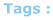 Tags