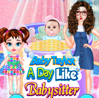 Baby Taylor A Day Like Babysitter