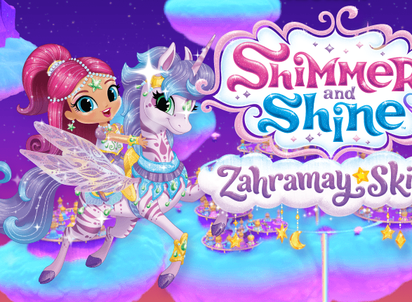 Shimmer and Shine: Zahramay Skies